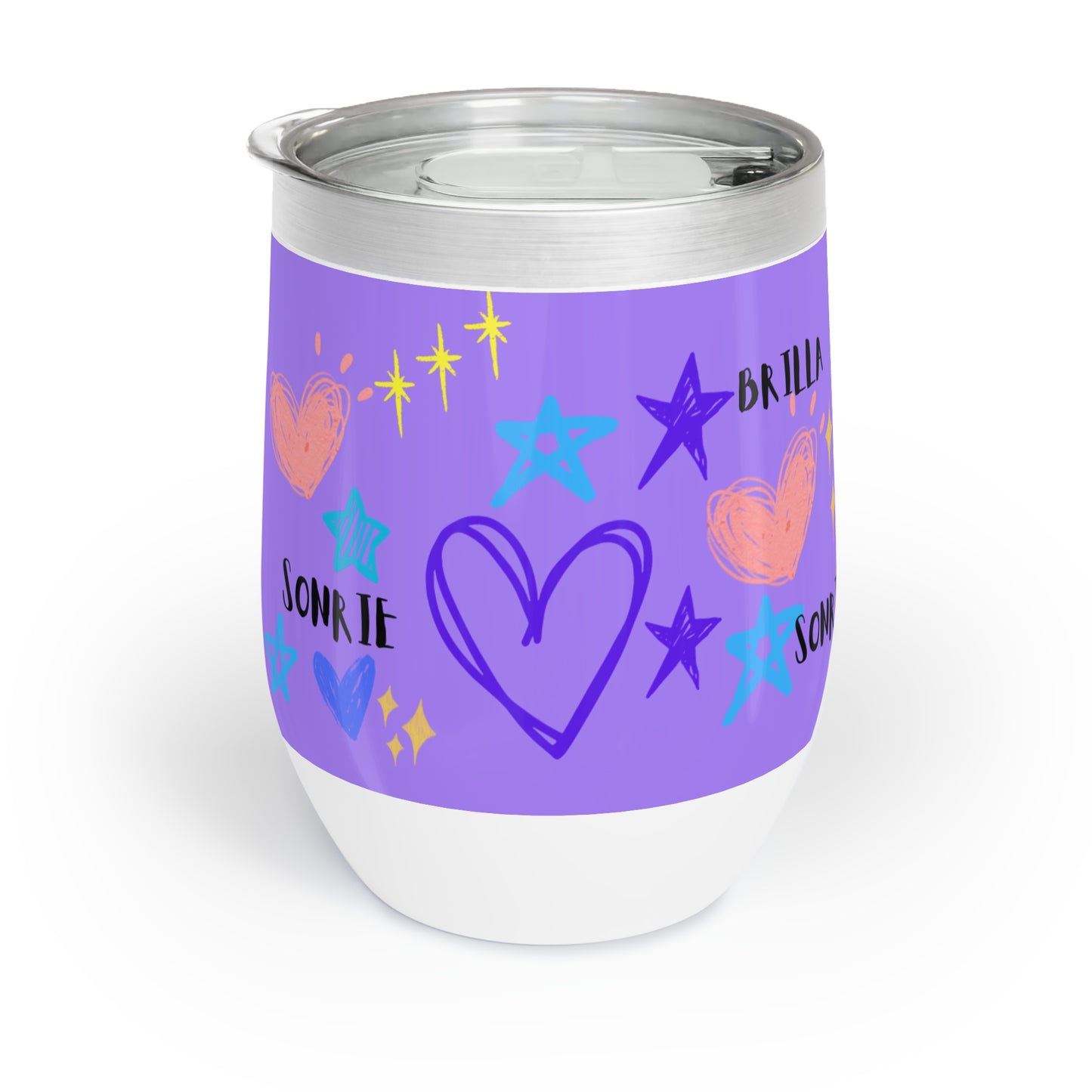 Chill Wine Tumbler, of cute and elegant hearts. ideal for gifts, mom, friends, sisters, boyfriends, couples, phrases such as shine, smile, dream.