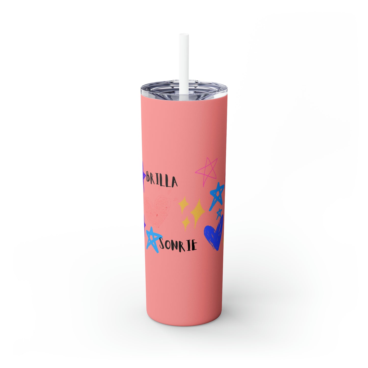 Stars in your hands: Skinny Tumbler 20 oz. Shine, smile, dream!