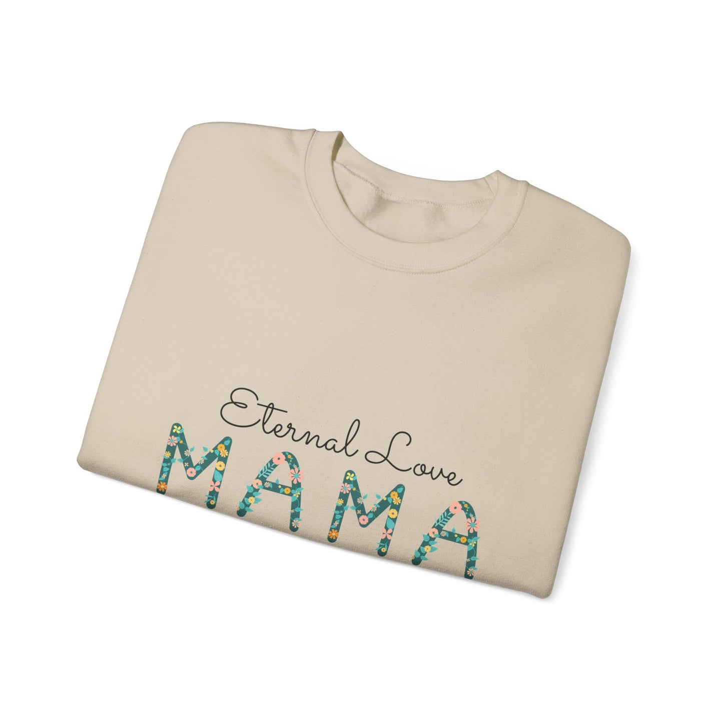 Eternal love mama you Unisex Heavy Blend™ Crewneck Sweatshirt, mom