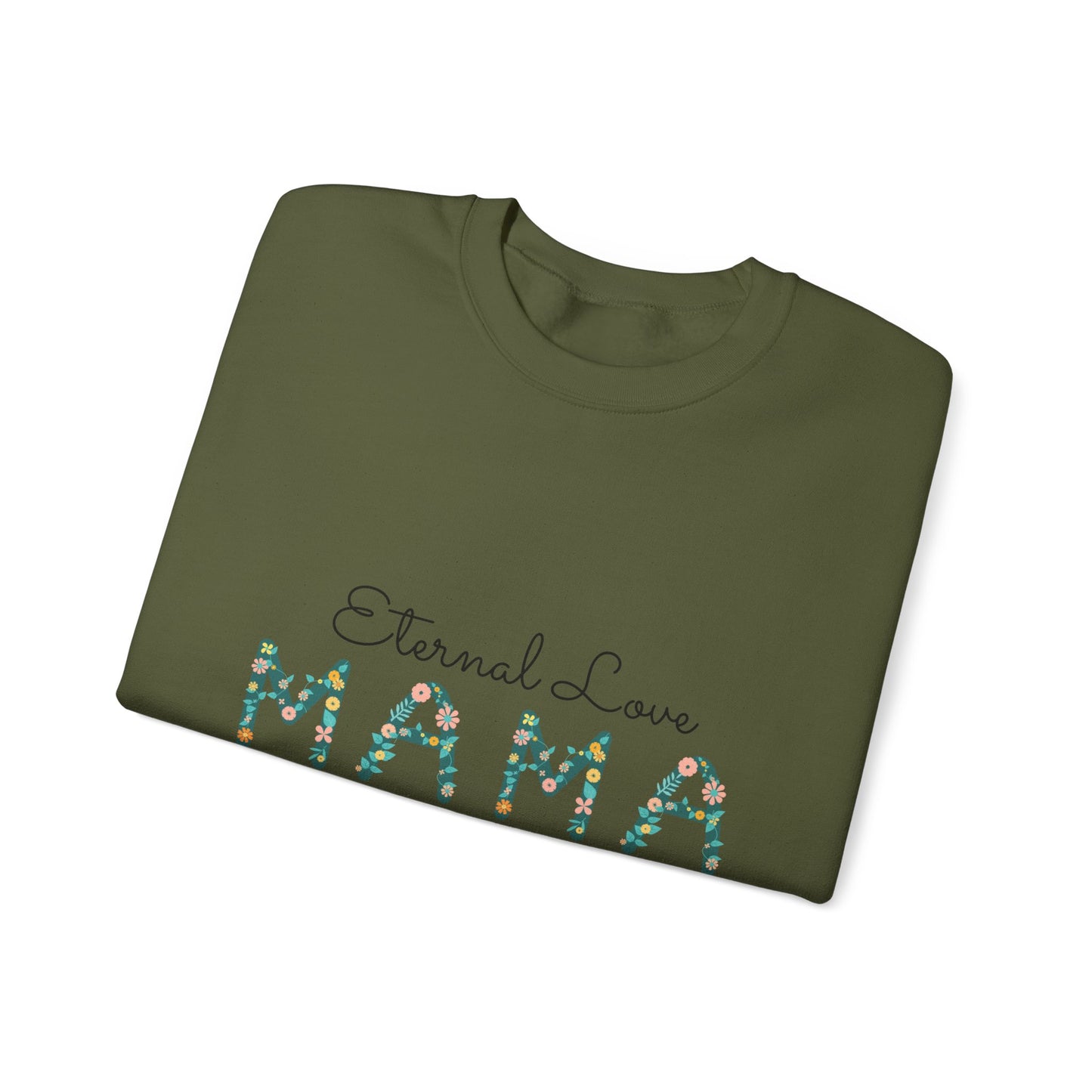 Eternal love mama you Unisex Heavy Blend™ Crewneck Sweatshirt, mom